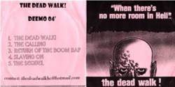 The Dead Walk : Deemo '04